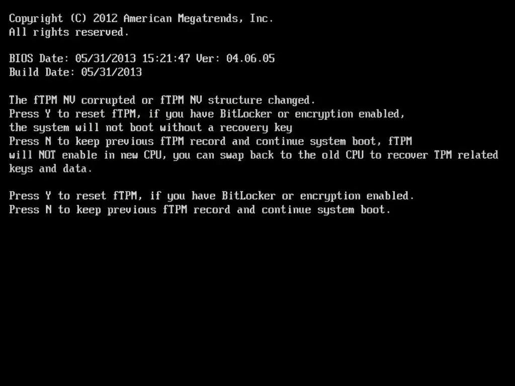 BIOS boot screen showing the fTPM NV corrupted or changed prompt with Y and N options