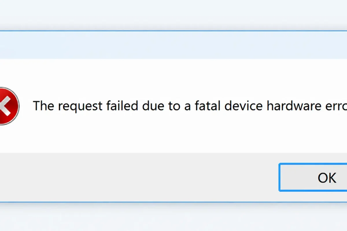 The Request Failed Due to a Fatal Device Hardware Error: 10 Fixes + Data Recovery Options