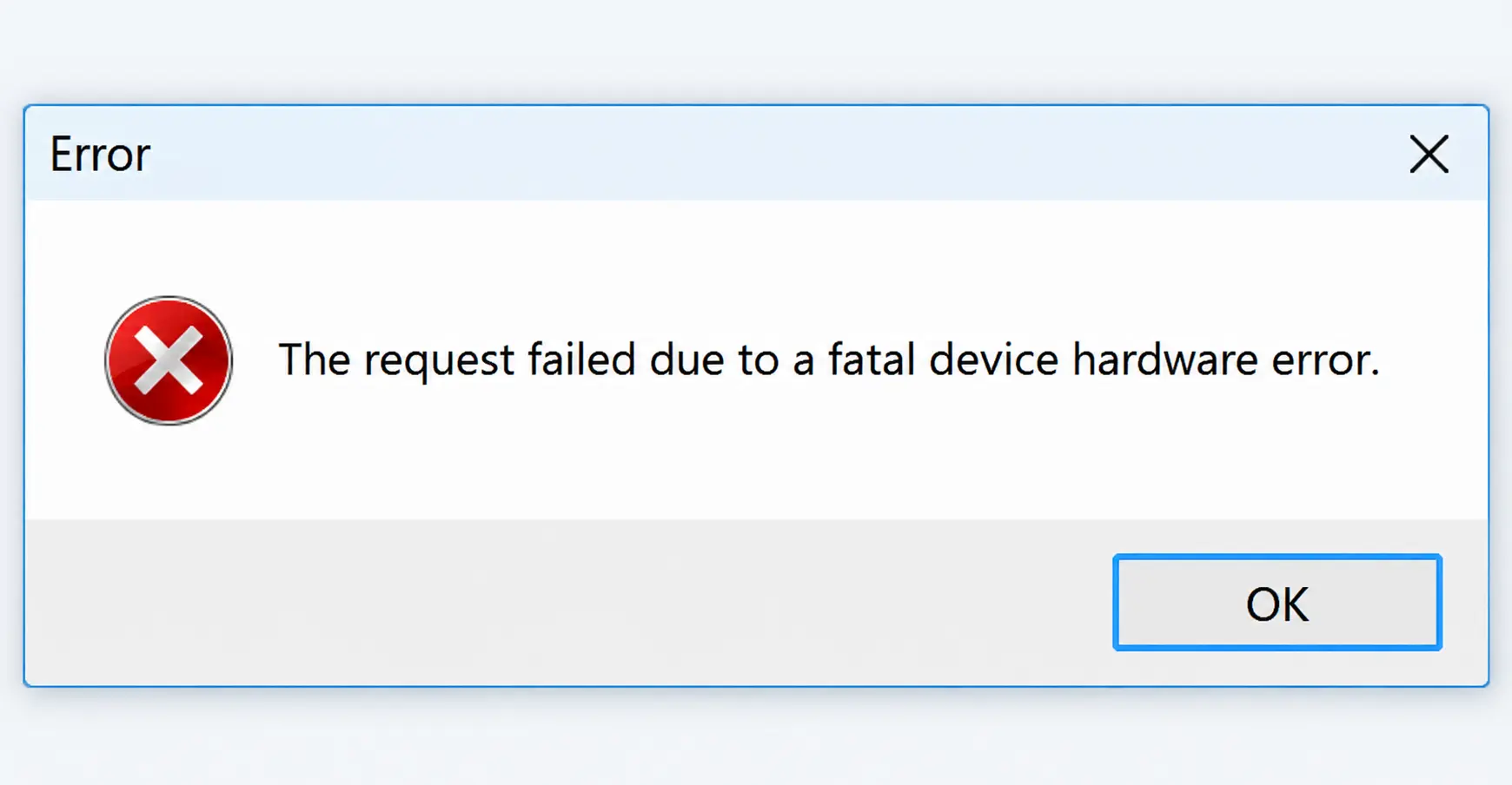 Request Failed Due to a Fatal Device Hardware Error